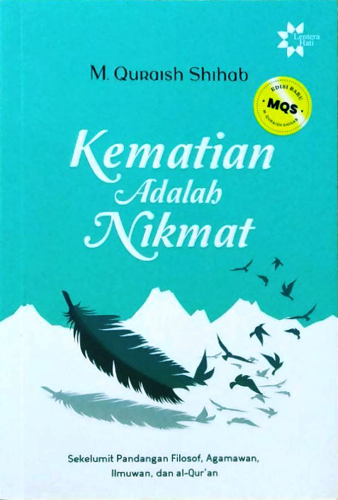 Kematian Adalah Nikmat Edisi Baru