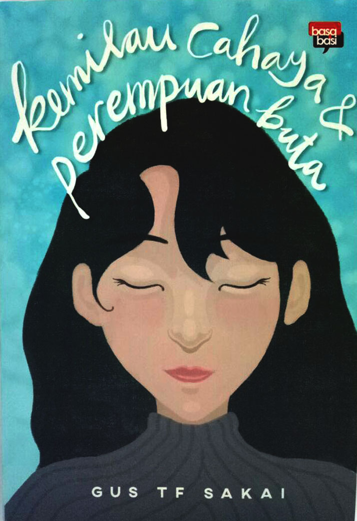 Kemilau Cahaya Dan Perempuan Buta