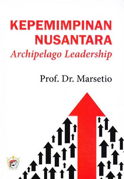 Kepemimpinan Nusantara Archipelago Leadership Hc