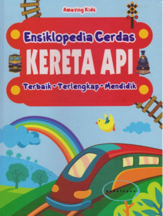 Kereta Api: Ensiklopedia Cerdas