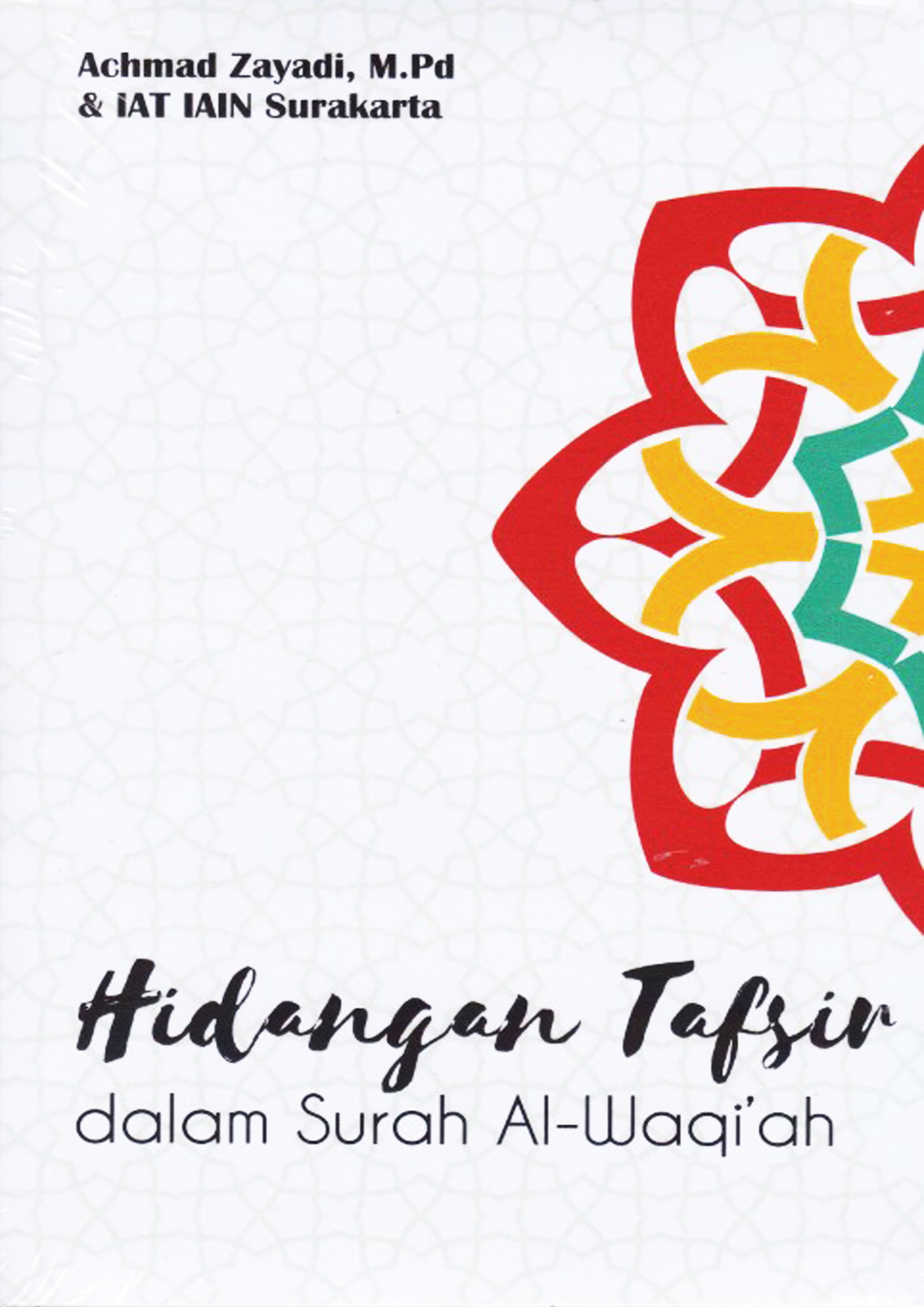 Hidangan Tafsir Dalam Surah Al-Waqiah