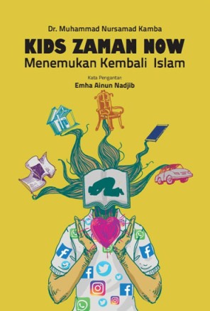 Kids Zaman Now Menemukan Kembali Islam