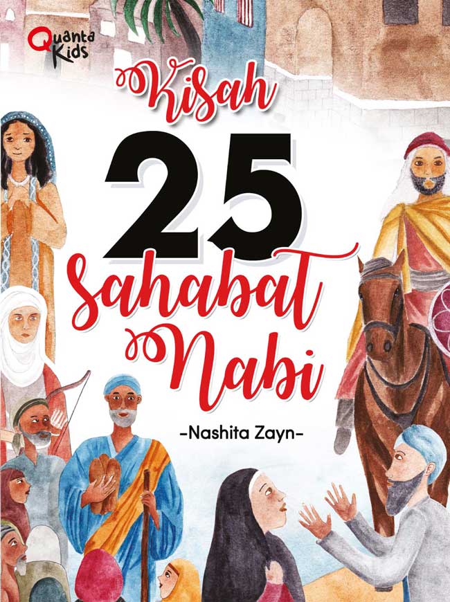 Kisah 25 Sahabat Nabi