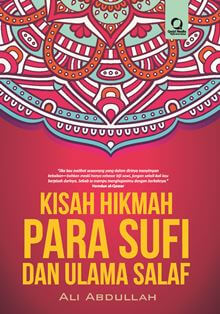 Kisah Hikmah Para Sufi Dan Ulama Salaf