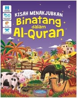 Kisah Menakjubkan Binatang Dalam Al-Quran