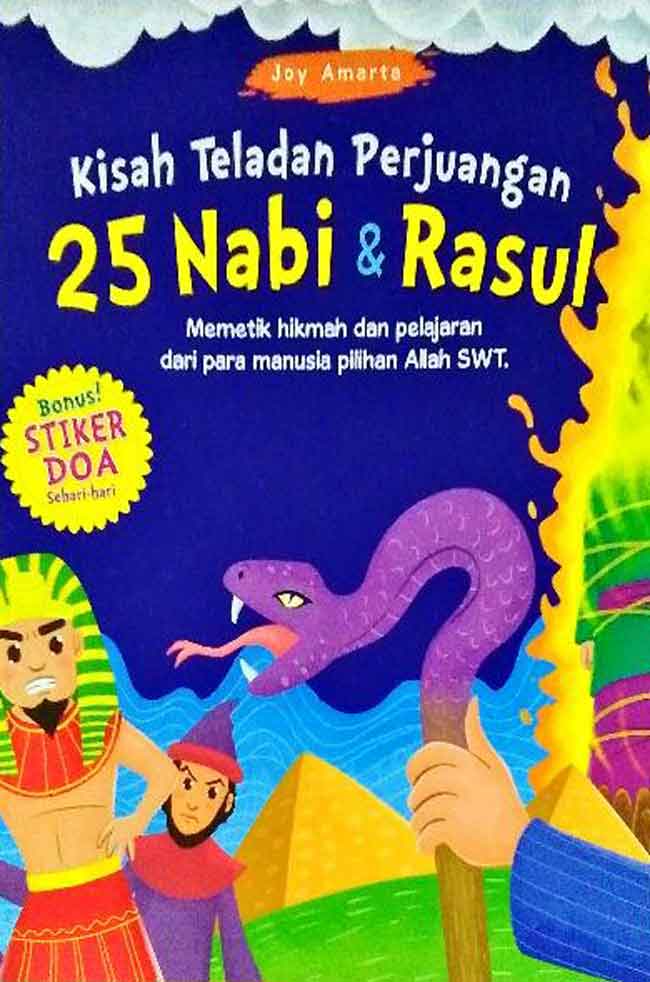 Kisah Teladan Perjuangan 25 Nabi  Dan  Rosul