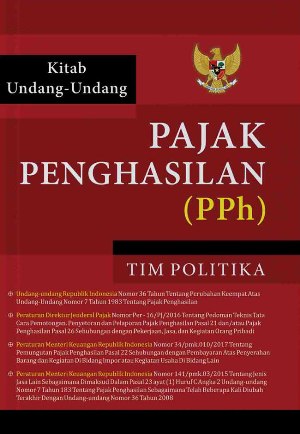 Kitab Undang-Undang Pajak Penghasilan (Pph)