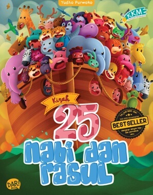Kkm: Kisah 25 Nabi Dan Rasul (Republish)
