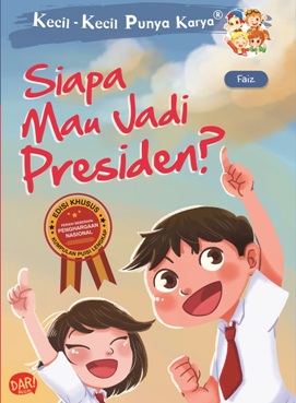 Kkpk Full Colour: Siapa Mau Jadi Presiden? Edisi Khusus: Kumpula