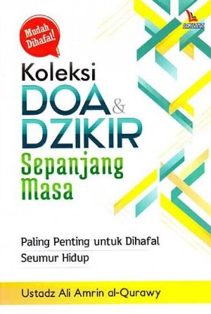 Koleksi Doa  Dan  Dzikir Sepanjang Masa