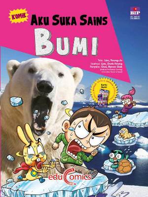 Komik Aku Suka Sains : Bumi