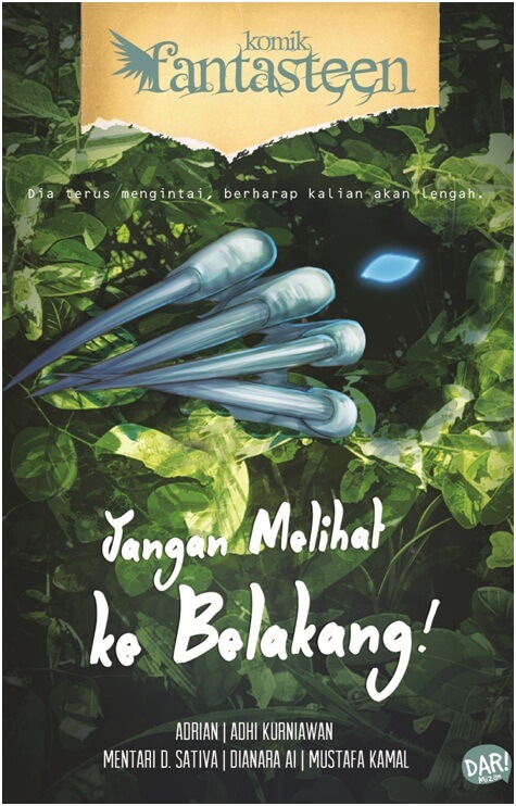 Komik Fantasteen#60:Jangan Melihat Ke Belakang!