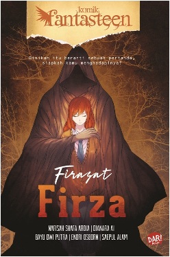 Komik Fantasteen#62: Firasat Firza