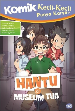 Komik Kkpk Hantu Di Museum Tua