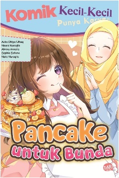 Komik Kkpk Pancake Untuk Bunda