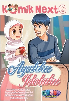Komik Next G Ayahku Idolaku