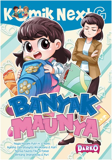Komik Next G Banyak Maunya (Republish)