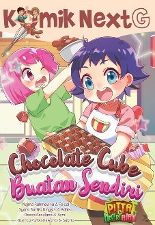 Komik Next G Chocolate Cube Buatan Sendiri