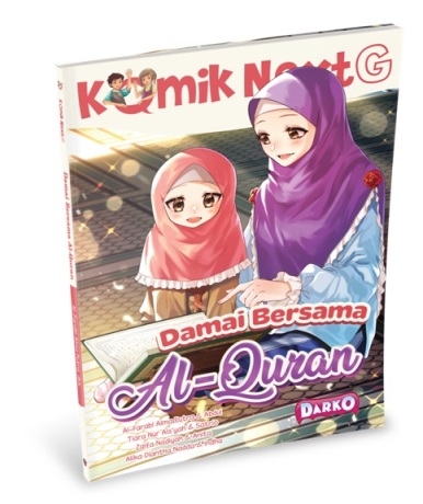 Komik Next G: Damai Bersama Al-Quran Rpl Ke-3