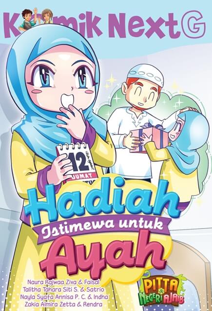 Komik Next G Hadiah Istimewa Untuk Ayah