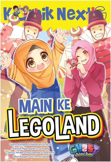 Komik Next G Main Ke Legoland
