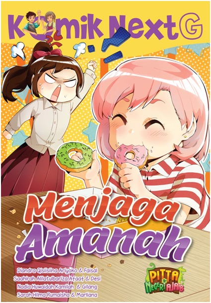 Komik Next G Menjaga Amanah