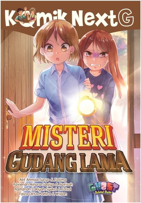 Komik Next G Misteri Gudang Lama