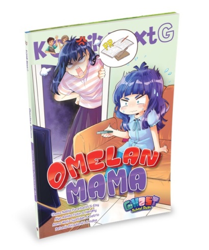 Komik Next G Omelan Mama Rpl