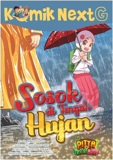 Komik Next G Sosok Di Tengah Hujan