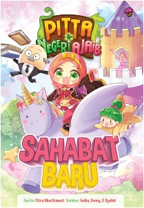 Komik Pitta & Negeri Ajaib.vol 1: Sahabat Baru