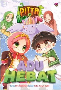Komik Pitta & Negeri Ajaib.vol 11: Adu Hebat