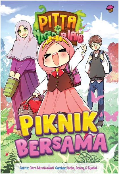 Komik Pitta & Negeri Ajaib.vol 13: Piknik Bersama