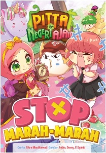 Komik Pitta & Negeri Ajaib.vol 3: Stop Marah-Marah