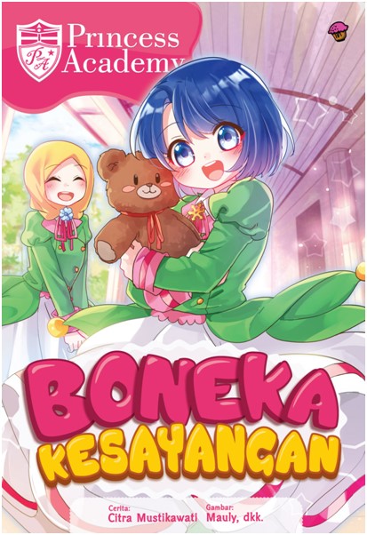Komik Princess Academy: Boneka Kesayangan Rpl