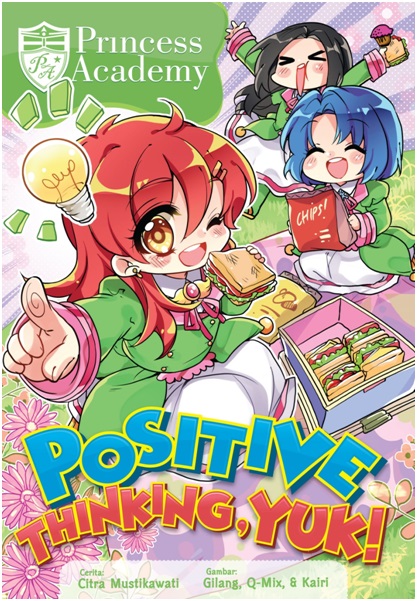 Komik Princess Academy: Positive Thinking, Yuk!