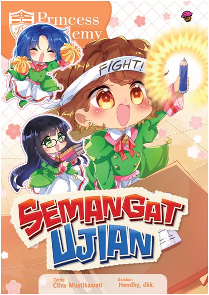 Komik Princess Academy: Semangat Ujian