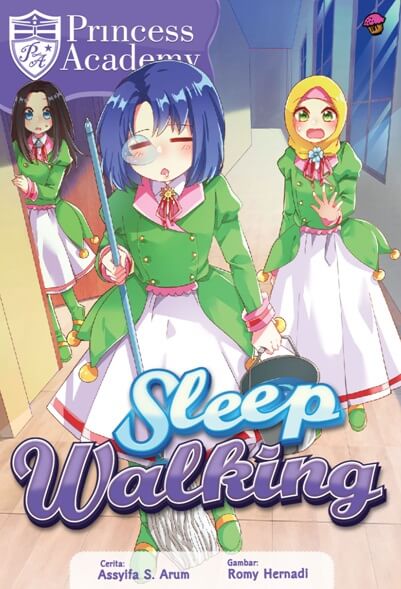 Komik Princess Academy: Sleep Walking (Republish)
