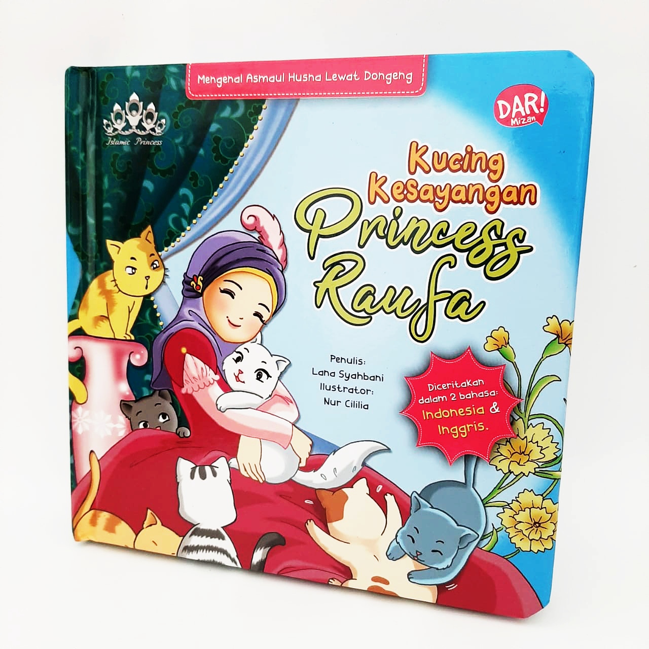 Kucing Kesayangan Princess Raufa (Boardbook)