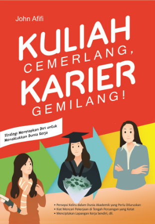 Kuliah Cemerlang, Karier Gemilang