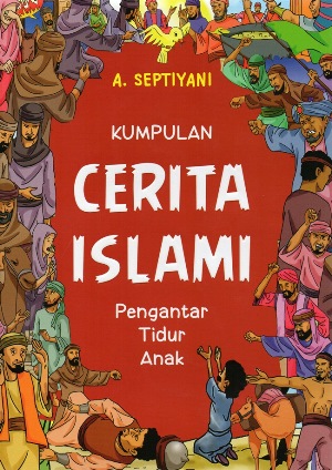 Kumpulan Cerita Islami