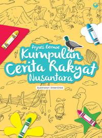 Kumpulan Cerita Rakyat Nusantara