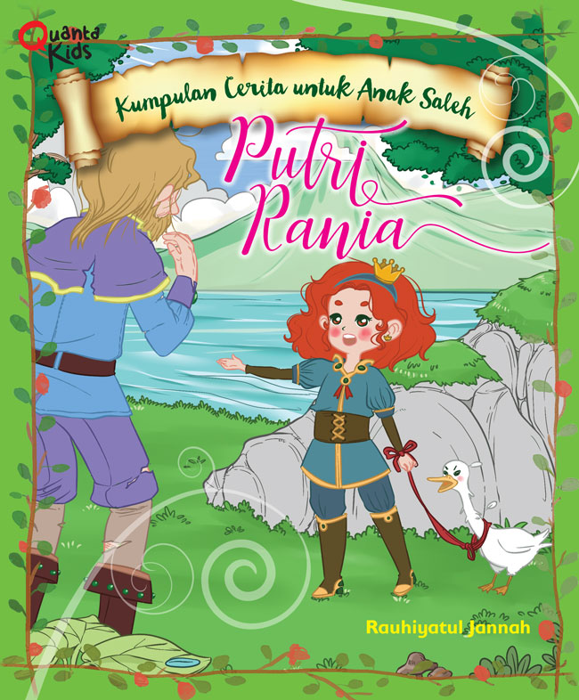 Kumpulan Cerita Untuk Anak Soleh-Putri Rania