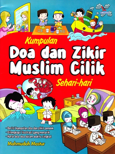 Kumpulan Doa Dan Zikir Muslim Cilik Sehari-Hari