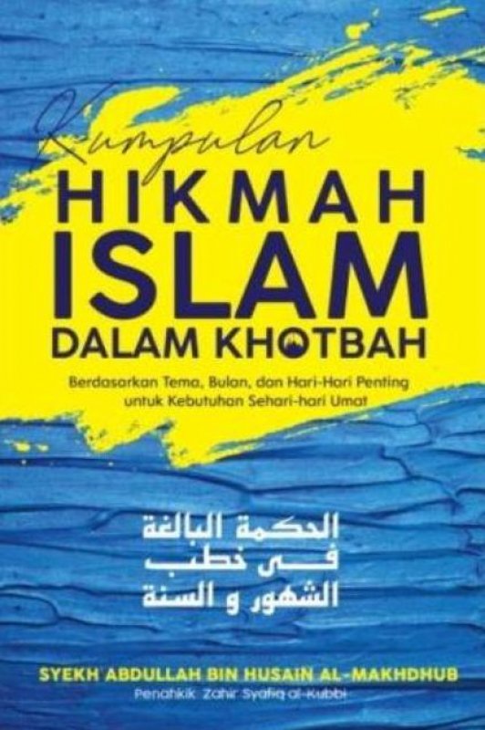 Kumpulan Hikmah Islam Dalam Khotbah