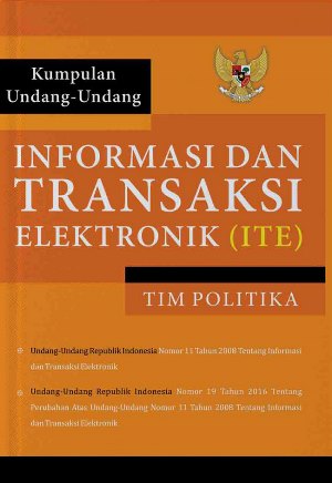 Kumpulan Undang-Undang Informasi Dan Transaksi Elektr