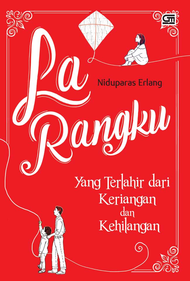 La Rangku Dan Cerita-Cerita Lainnya