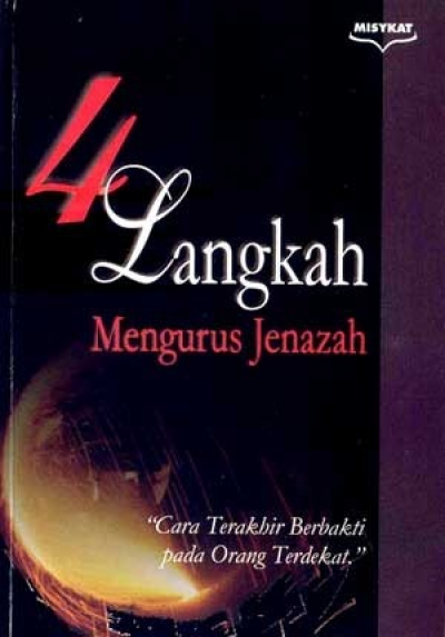 4 Langkah Mengurus Jenazah