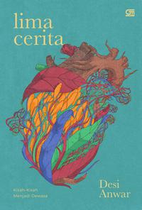 Lima Cerita: Kisah-Kisah Menjadi Dewasa