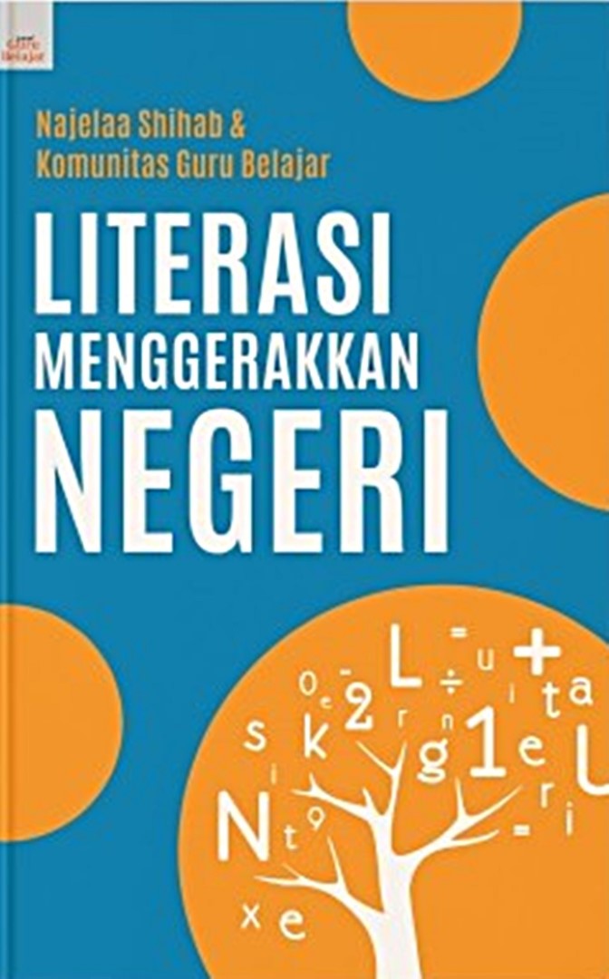 Literasi Menggerakan Negeri