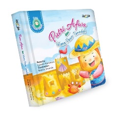 Little Islamic Princess: Putri Afwa Dan Istana Pasir Terindah (Boardbook)